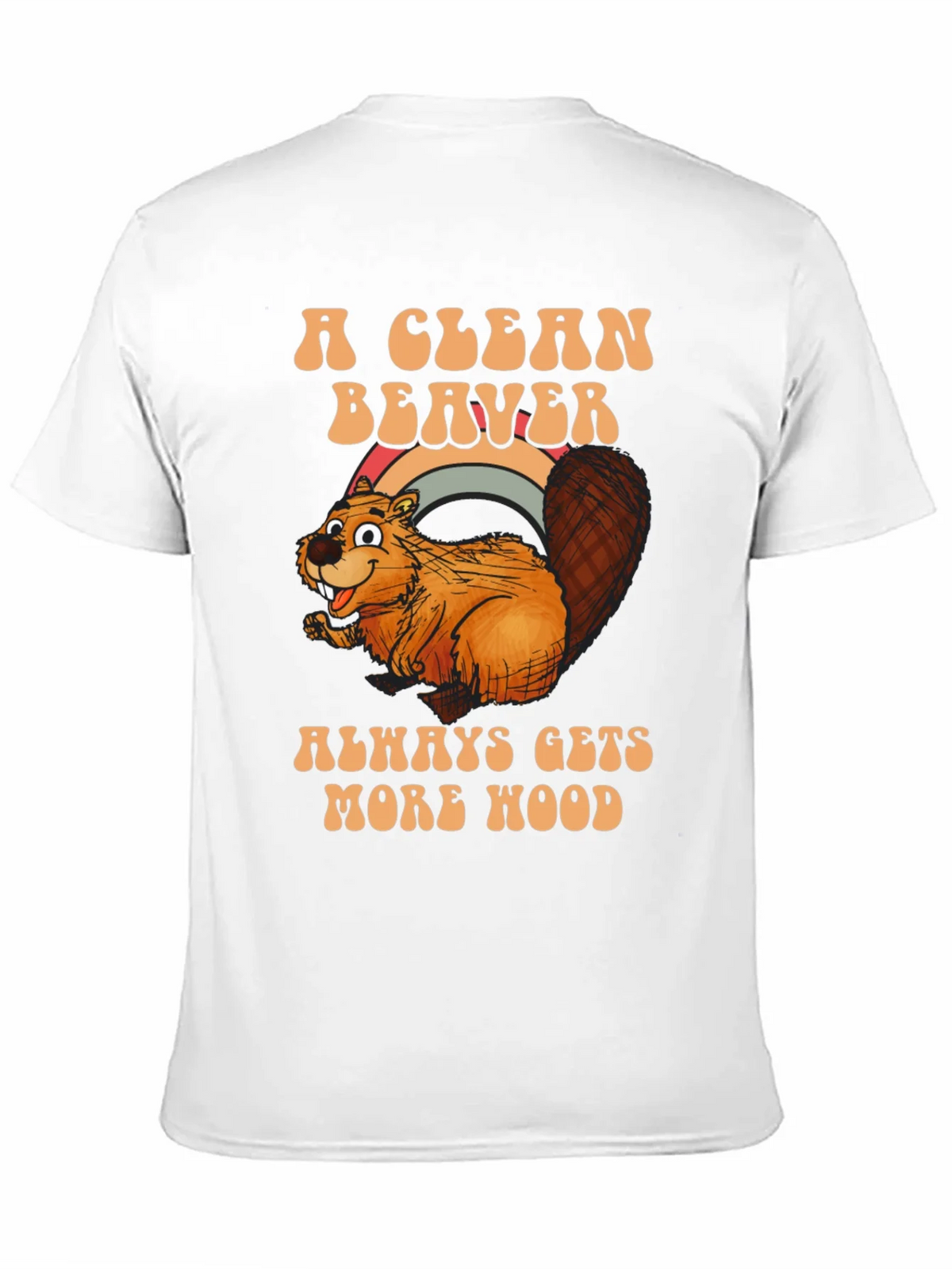 A Clean Beaver Gets More Wood T-Shirt product image 10