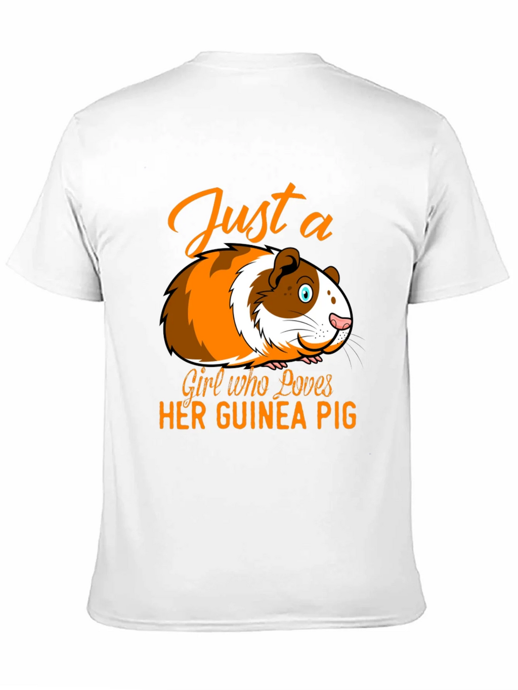 Just a Girl Who Loves Her Guinea Pig T-Shirt product image 10
