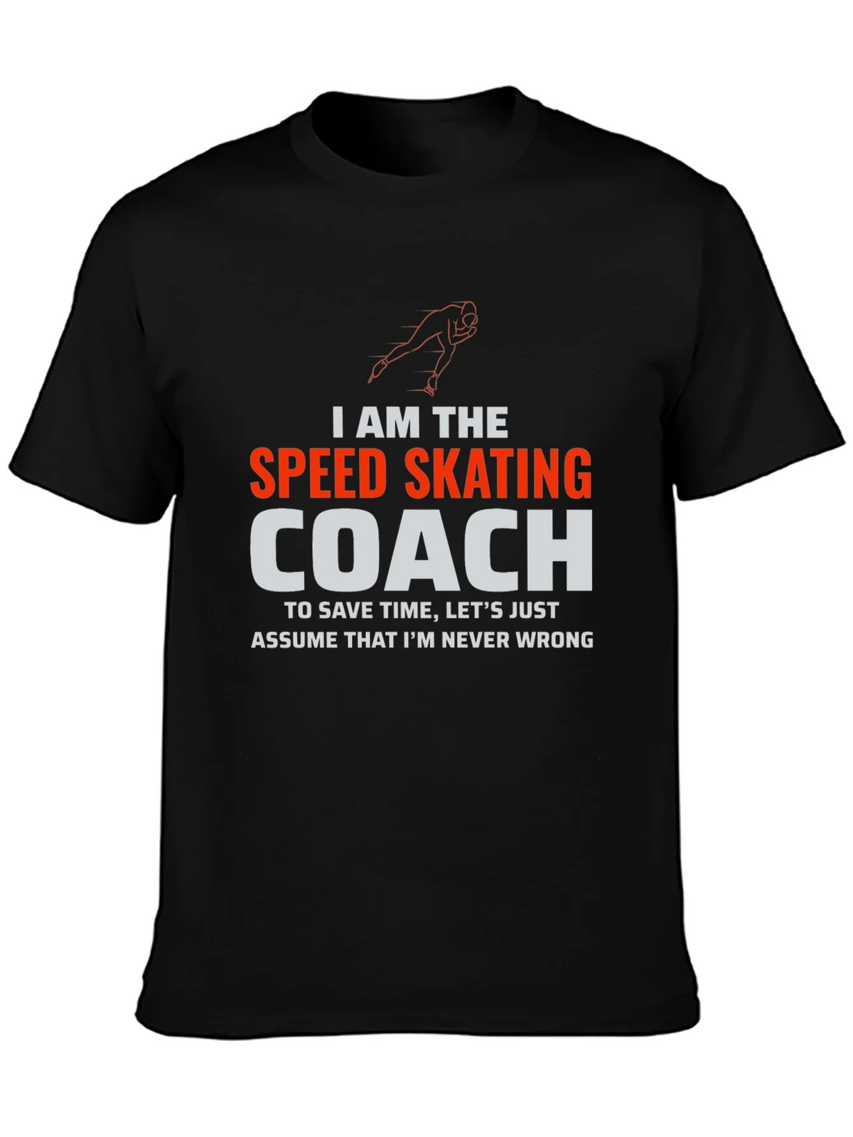 Speed Skating Coach T-Shirt - Funny Athlete Humor Tee product image 3