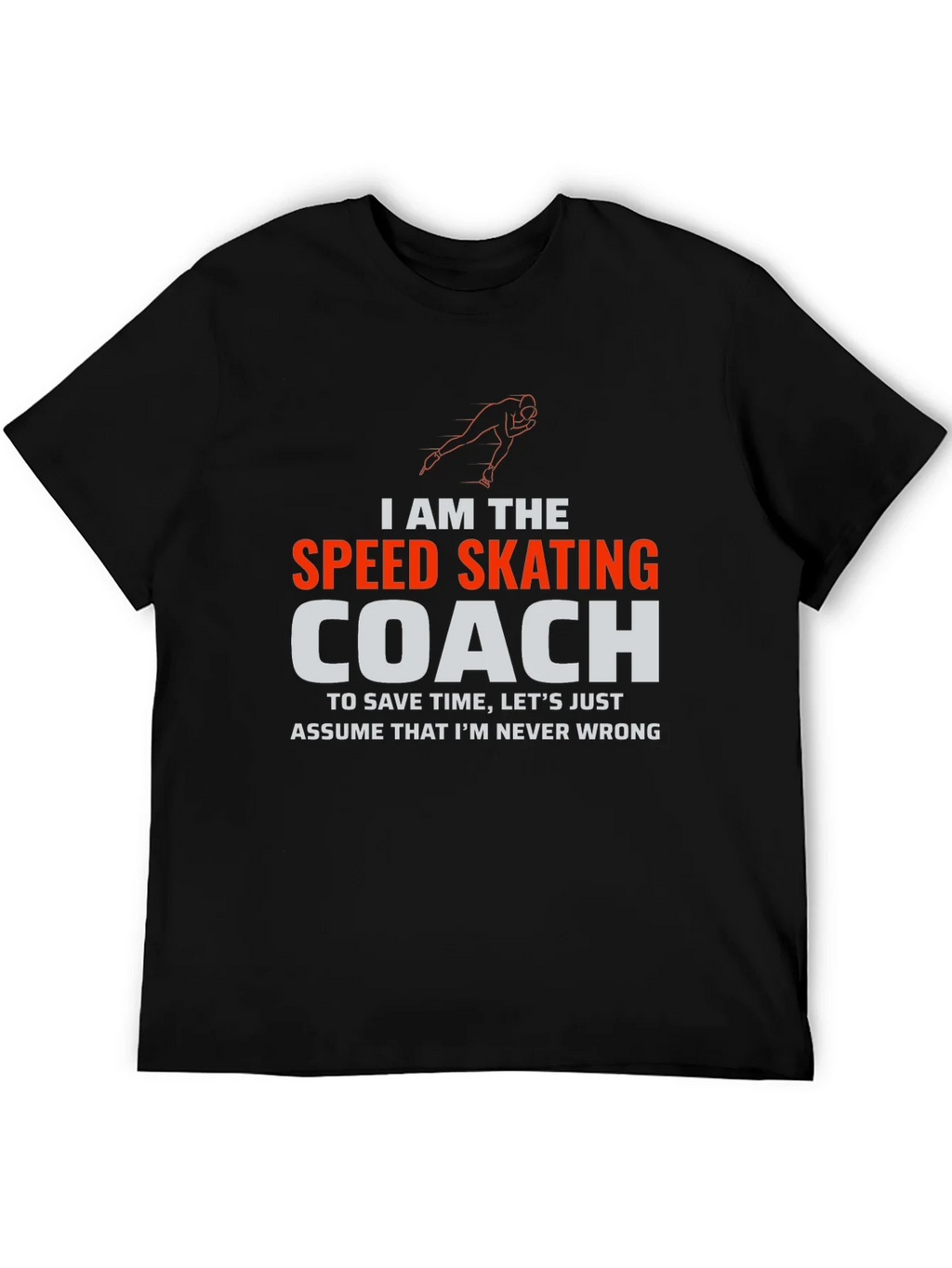Speed Skating Coach T-Shirt - Funny Athlete Humor Tee product image 5