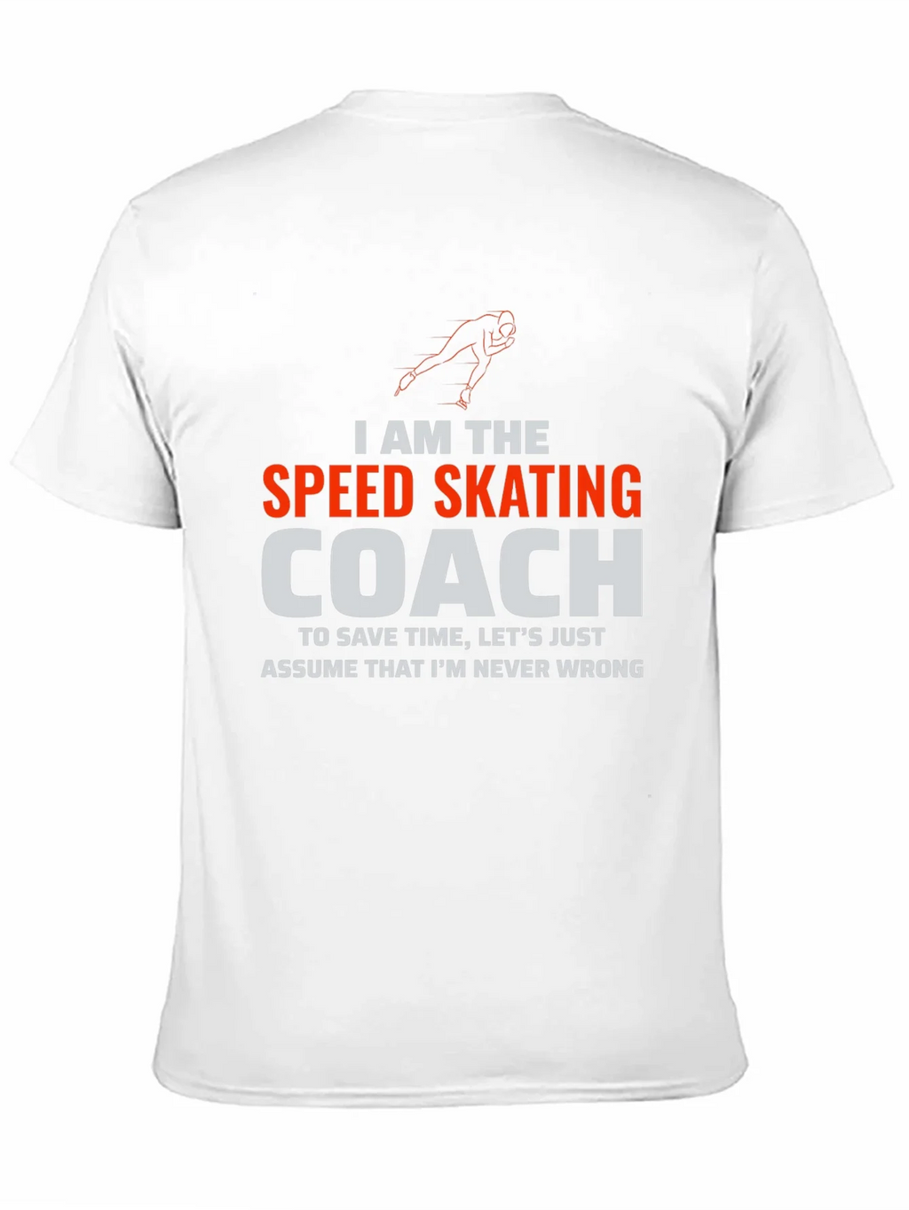Speed Skating Coach T-Shirt - Funny Athlete Humor Tee product image 9