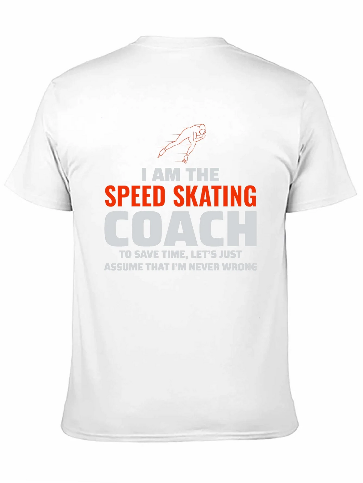 Speed Skating Coach T-Shirt - Funny Athlete Humor Tee product image 9