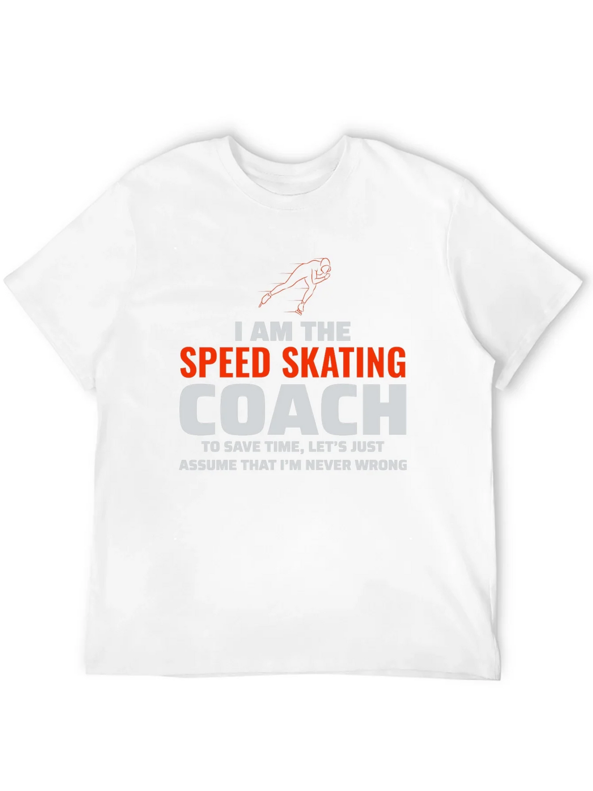 Speed Skating Coach T-Shirt - Funny Athlete Humor Tee product image 10