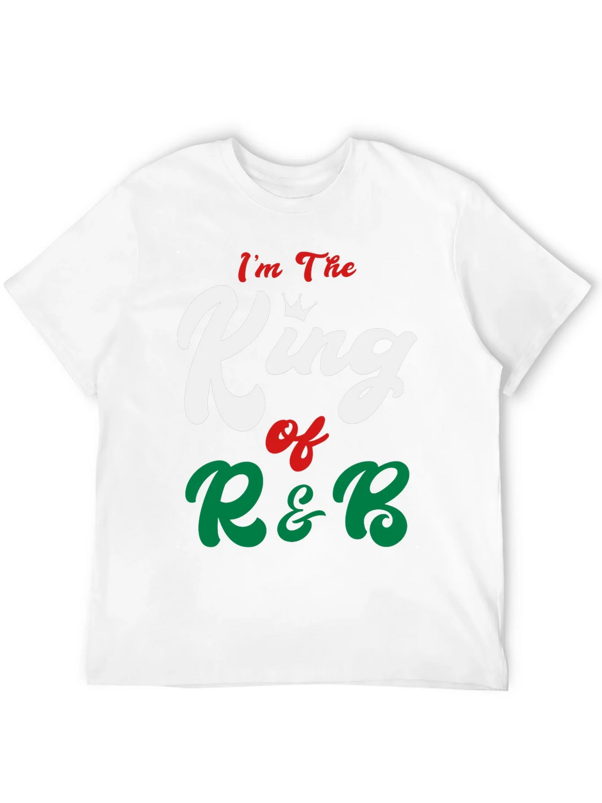 Im The King of R&B Graphic Tee product image 11