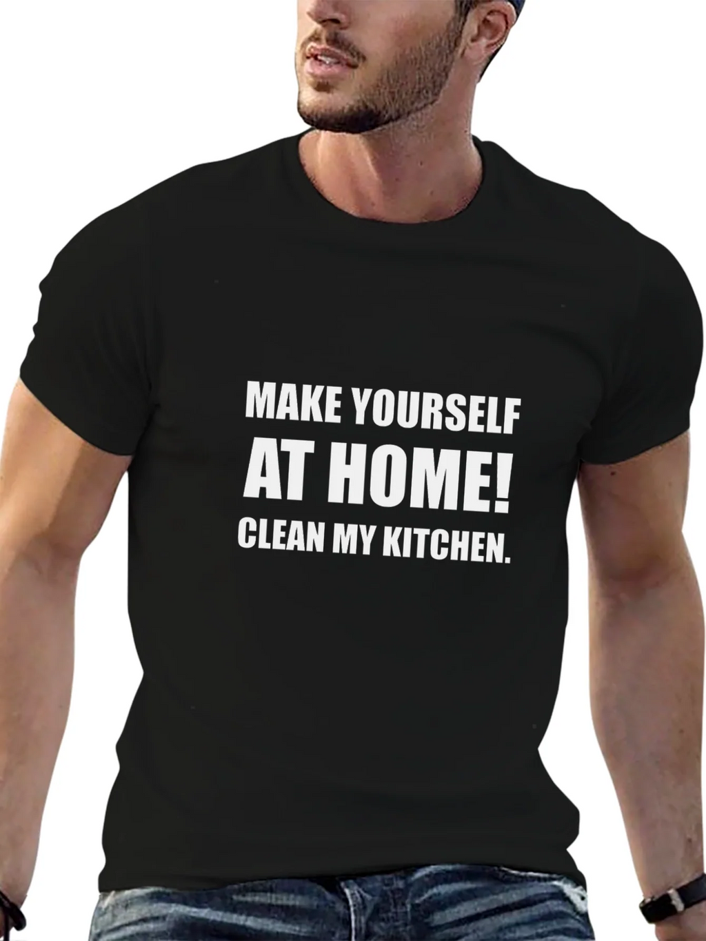 Funny Novelty T-Shirt: Make Yourself At Home Clean My product image 6