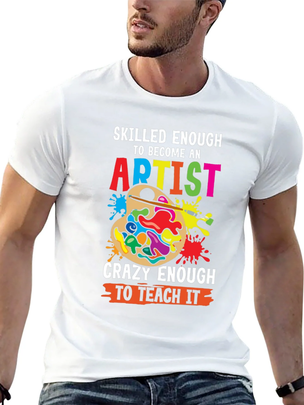 Skilled Enough Artist Teacher Graphic Tee product image 12