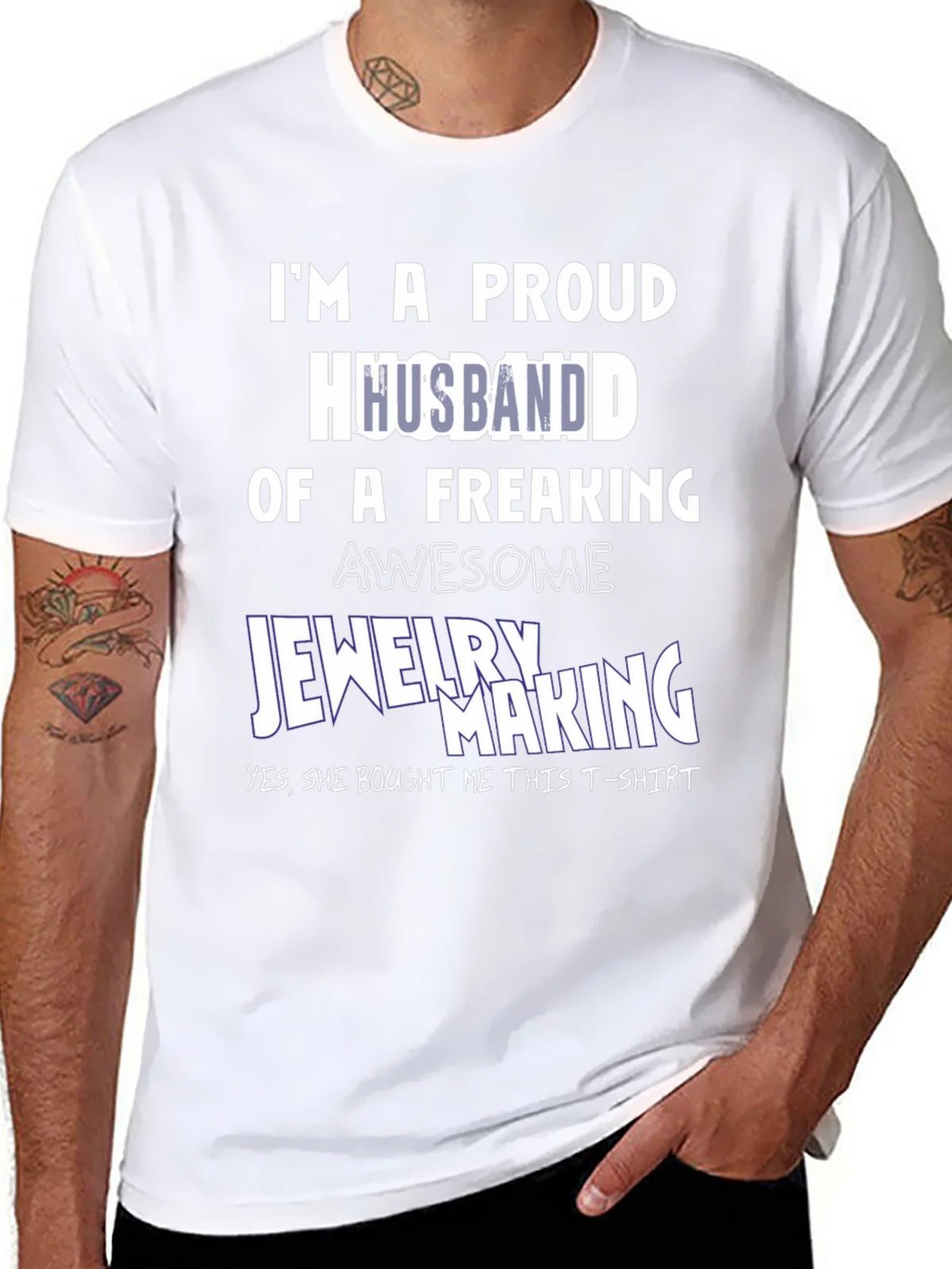 Proud Husband of Jewelry Maker T-Shirt