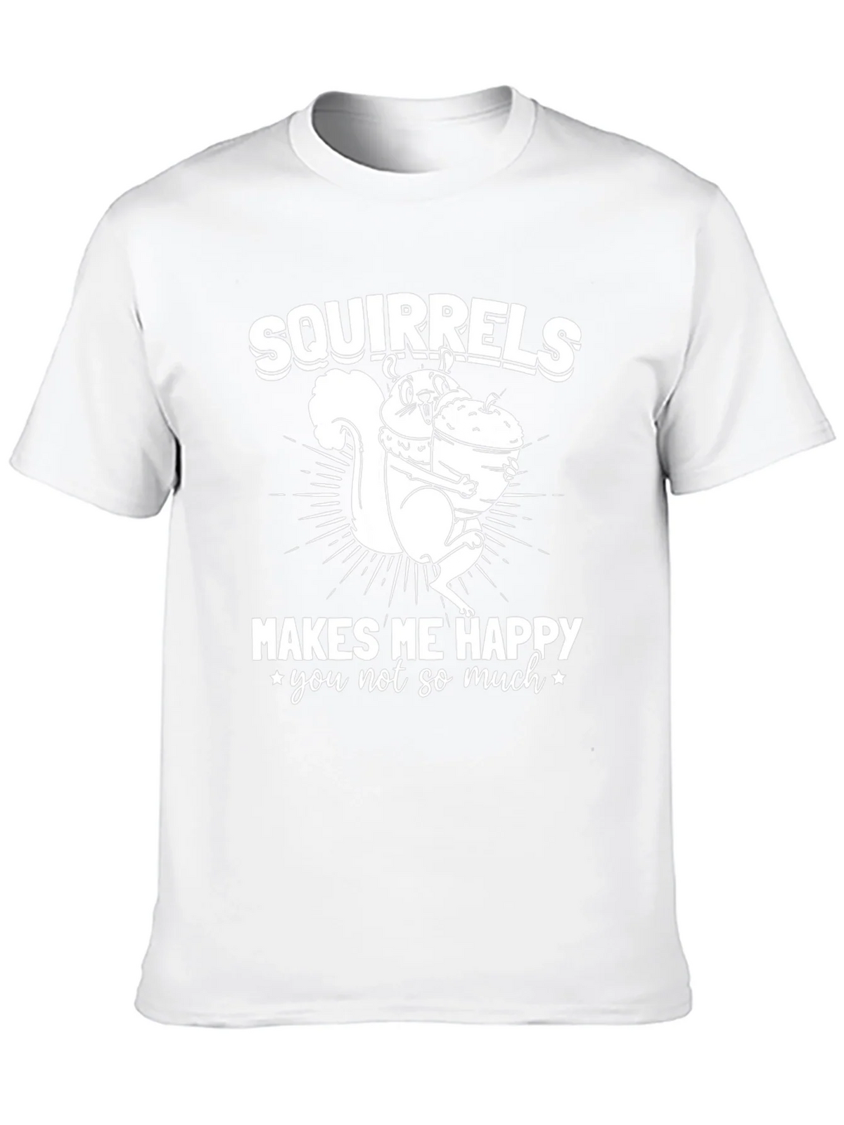 Squirrels Make Me Happy T-Shirt - Funny Graphic Tee product image 9