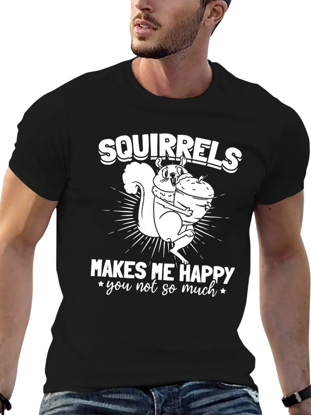 Squirrels Make Me Happy T-Shirt - Funny Graphic Tee product image 6