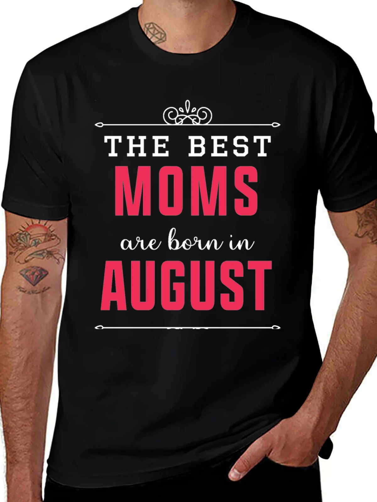 The Best Moms Are Born In August T-Shirt product image 1