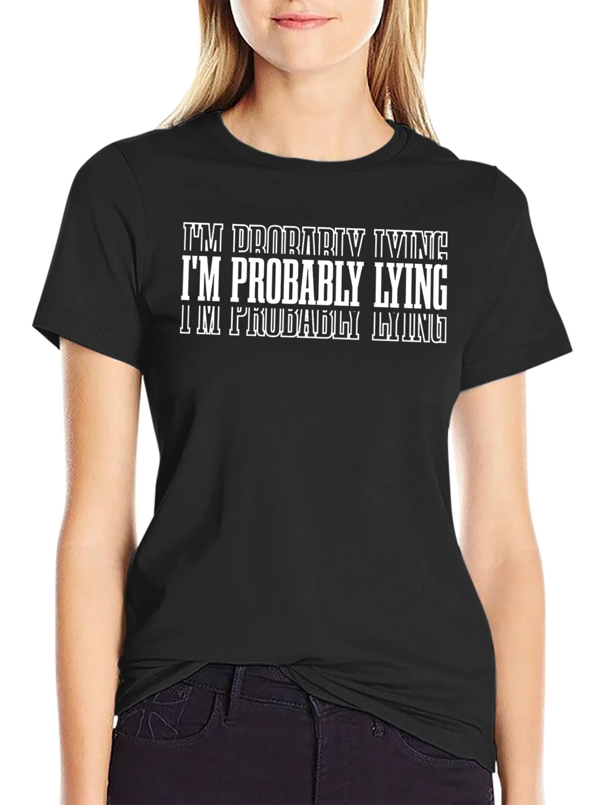 Im Probably Lying Graphic T-Shirt - Funny Sarcastic Tee product image 2