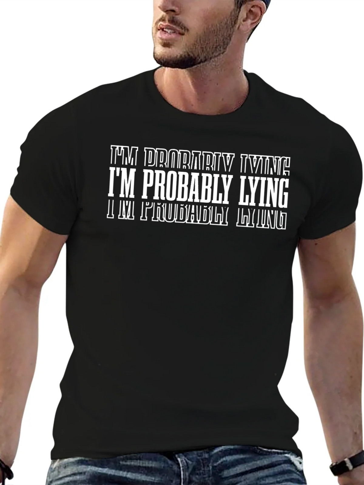 Im Probably Lying Graphic T-Shirt - Funny Sarcastic Tee product image 6
