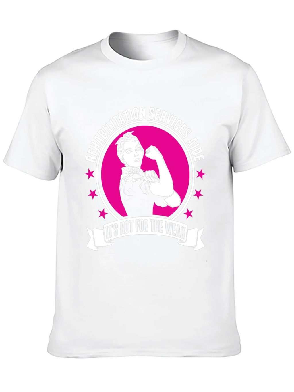 Rehabilitation Services Aide T-Shirt - Strong Women Design product image 7
