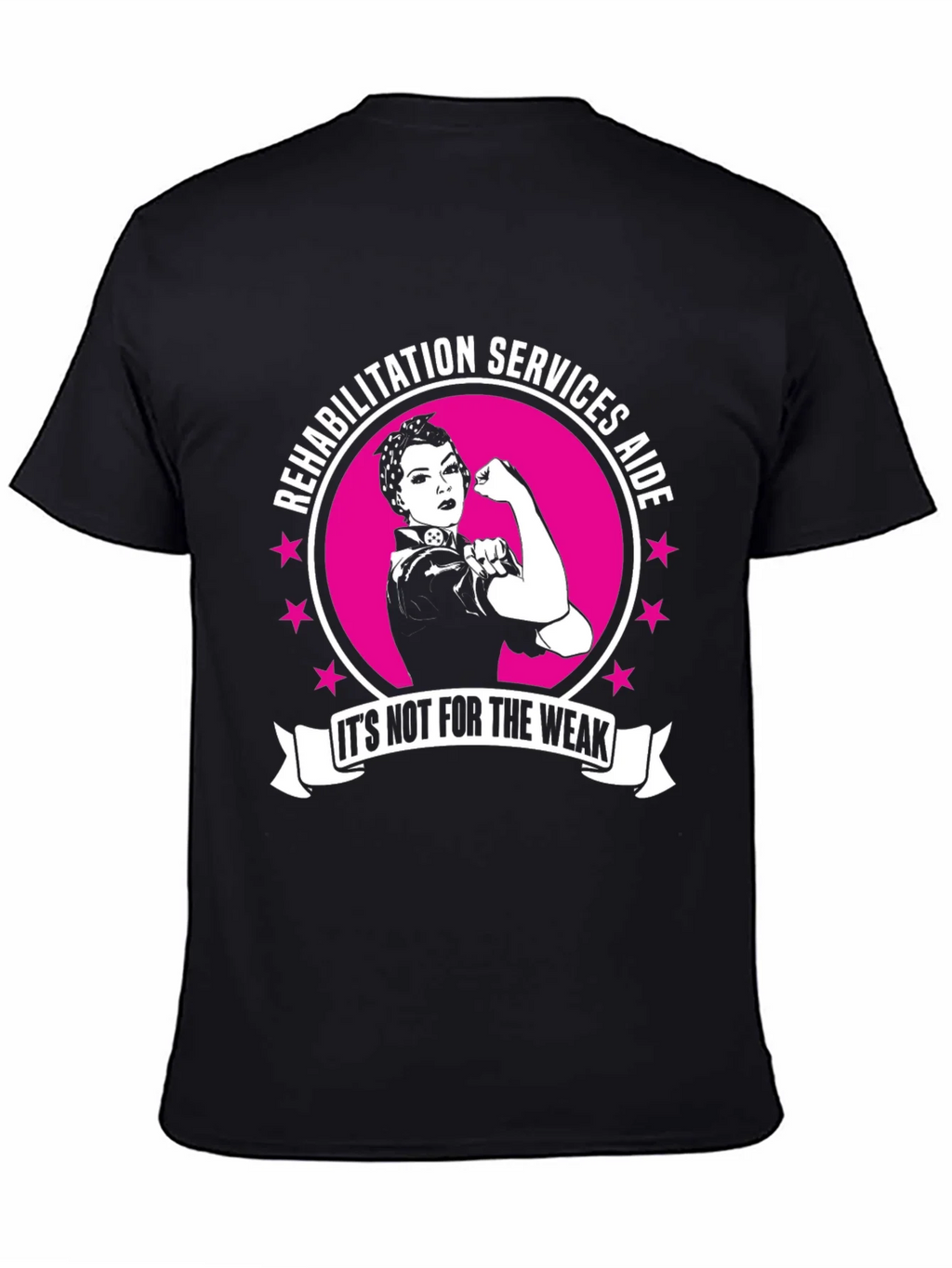 Rehabilitation Services Aide T-Shirt - Strong Women Design product image 4