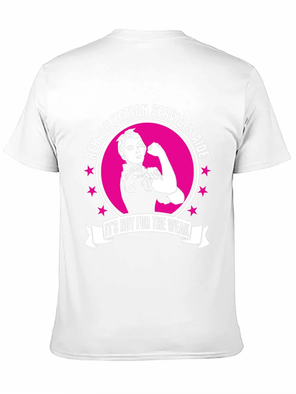 Rehabilitation Services Aide T-Shirt - Strong Women Design product image 8