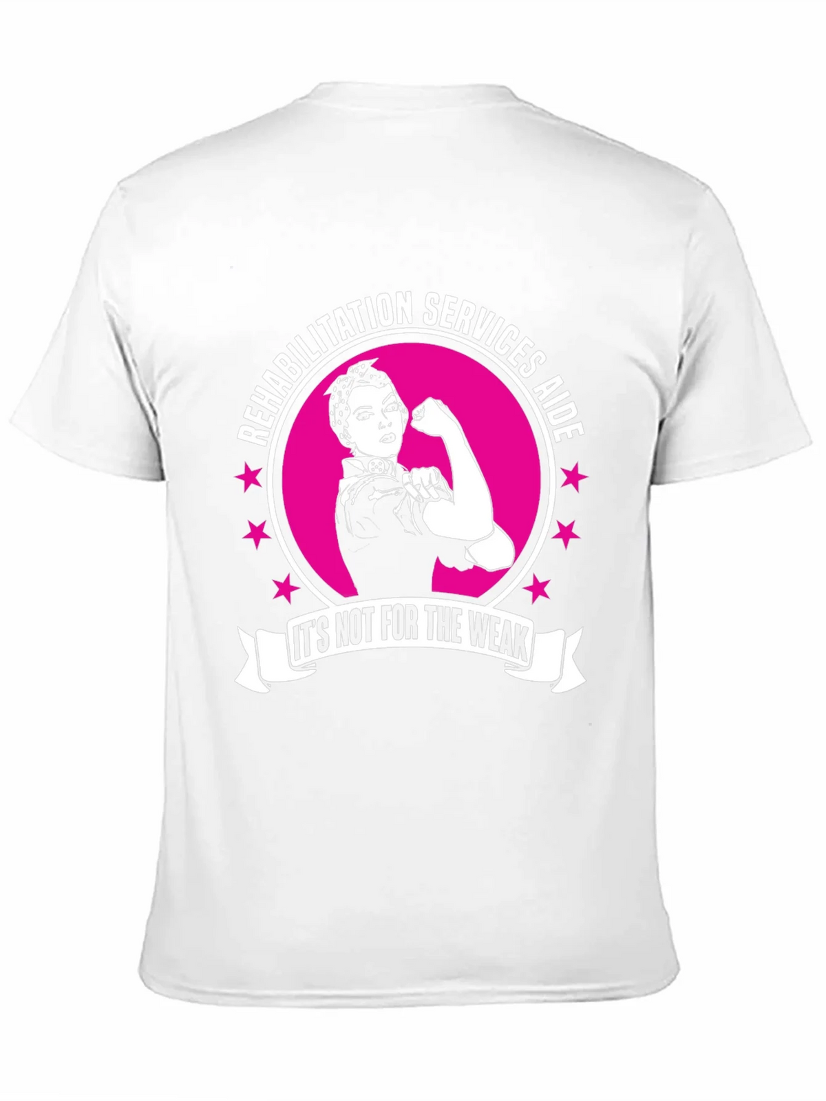Rehabilitation Services Aide T-Shirt - Strong Women Design product image 8