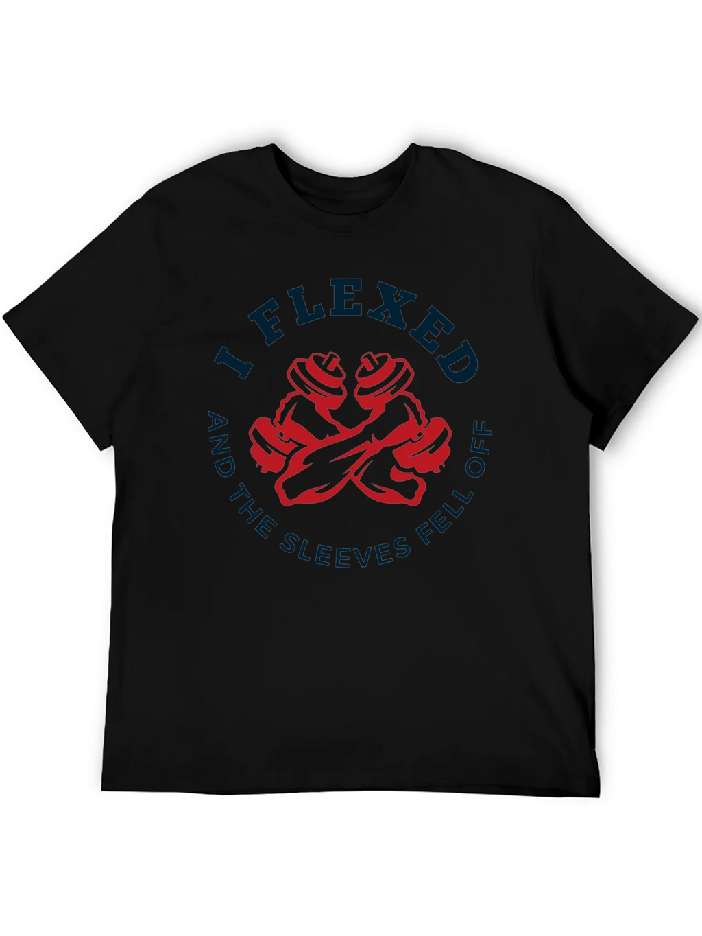 I Flexed Sleeves Fell Off T-Shirt product image 4