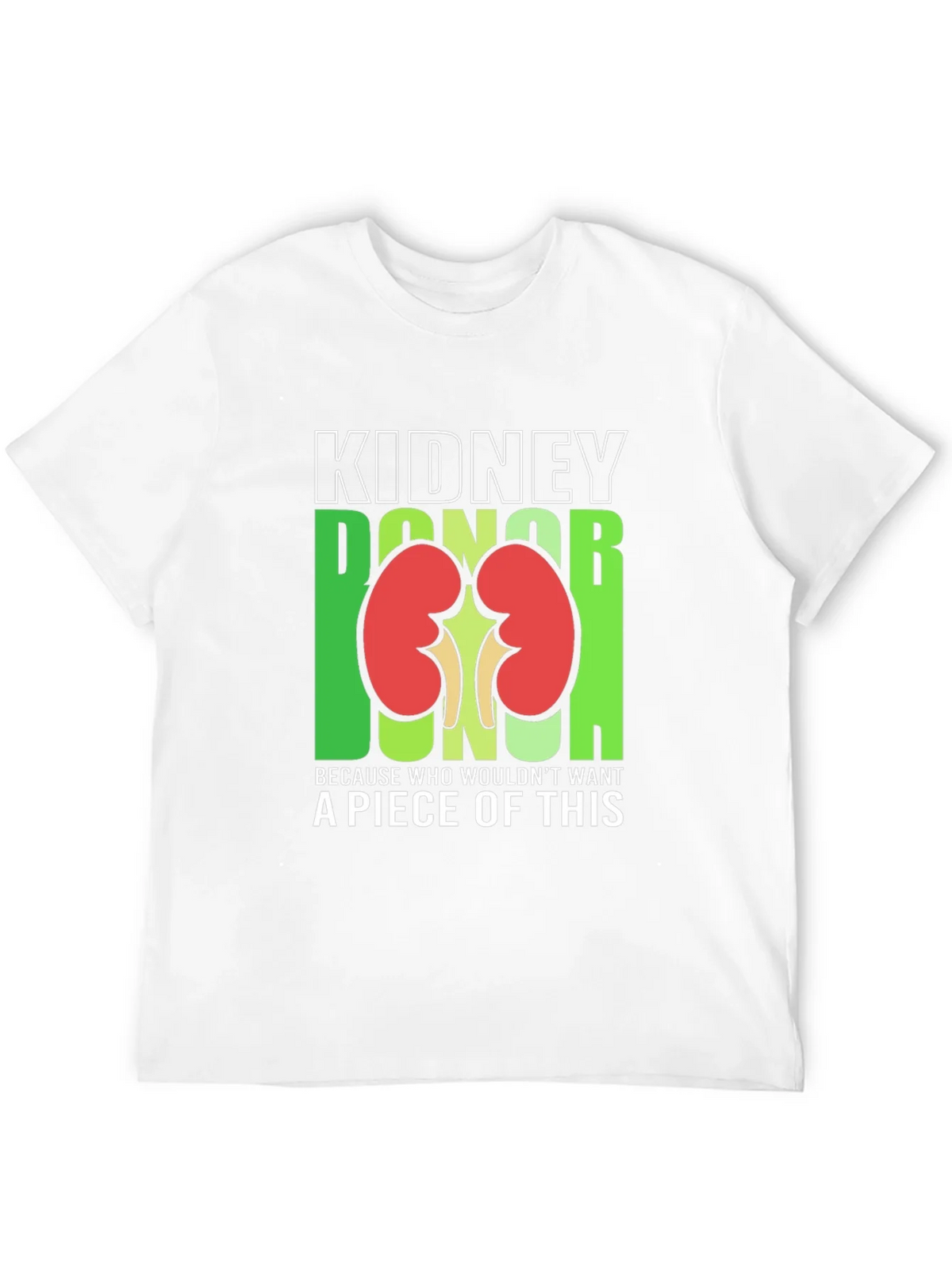 Kidney Donor Funny Graphic T-Shirt product image 10