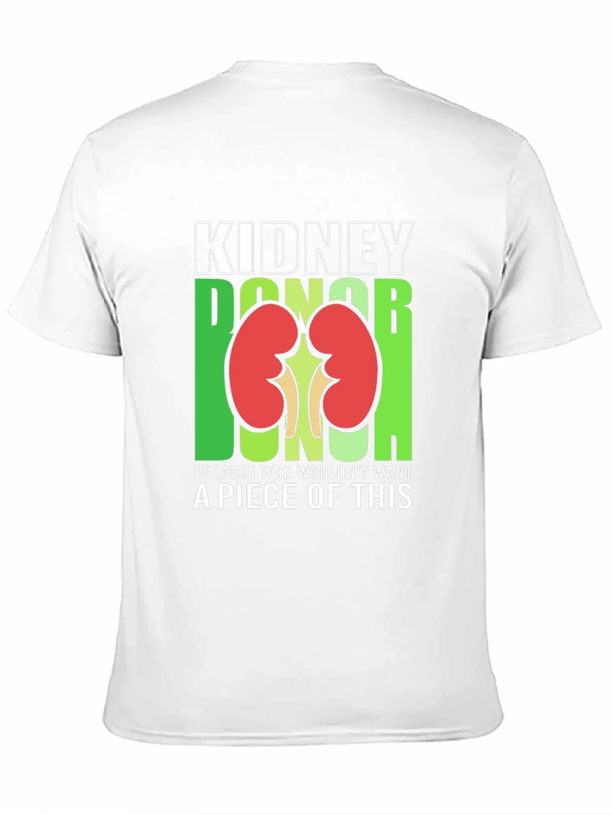 Kidney Donor Funny Graphic T-Shirt product image 9