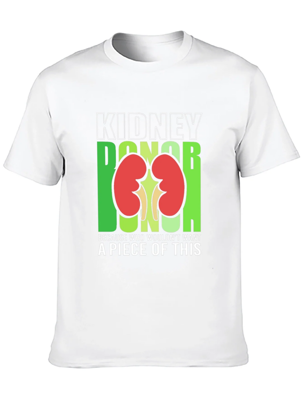Kidney Donor Funny Graphic T-Shirt product image 8
