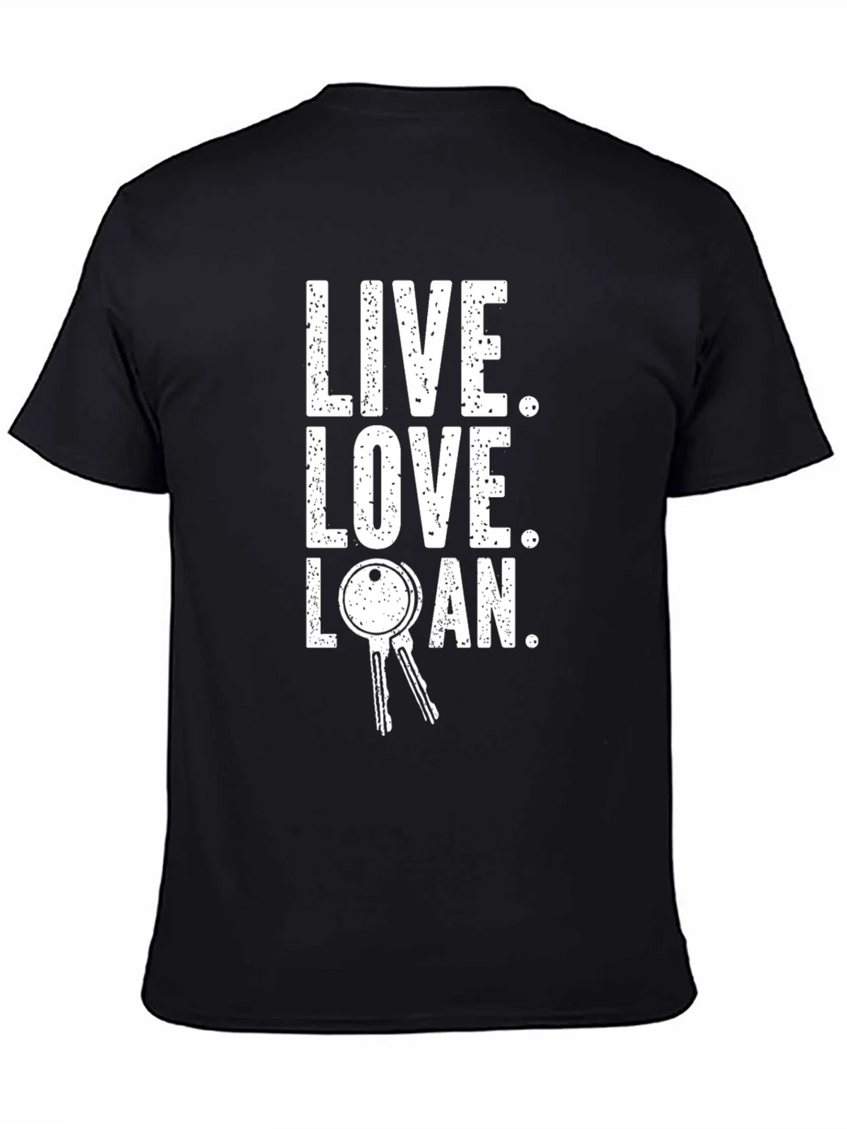 Live Love Loan T-Shirt - Keys to Happiness product image 3