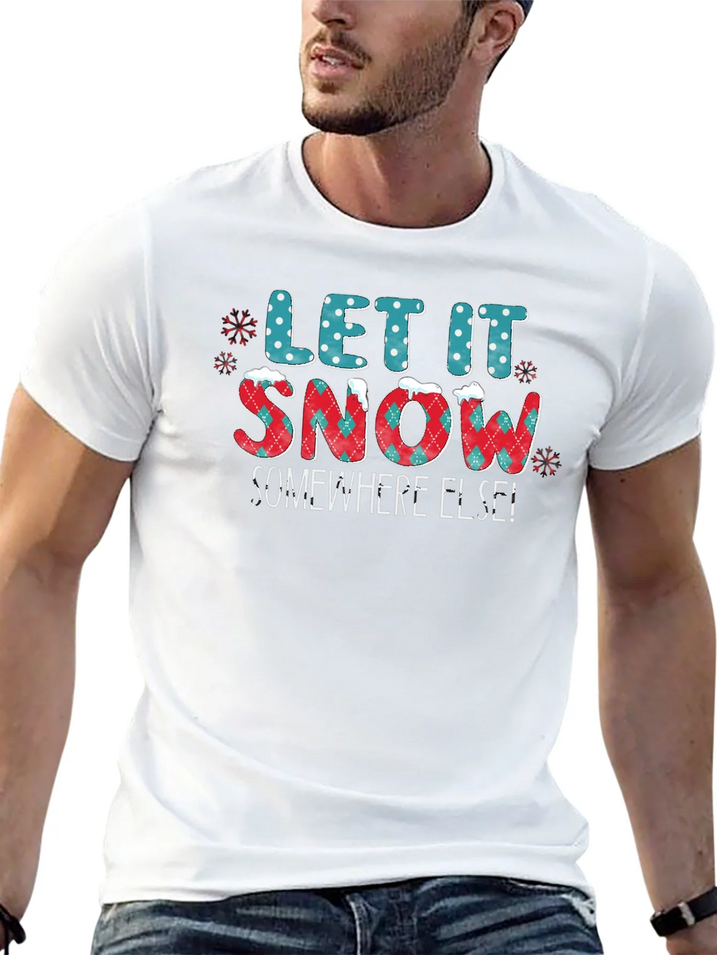 Let It Snow Somewhere Else Graphic Tee product image 12
