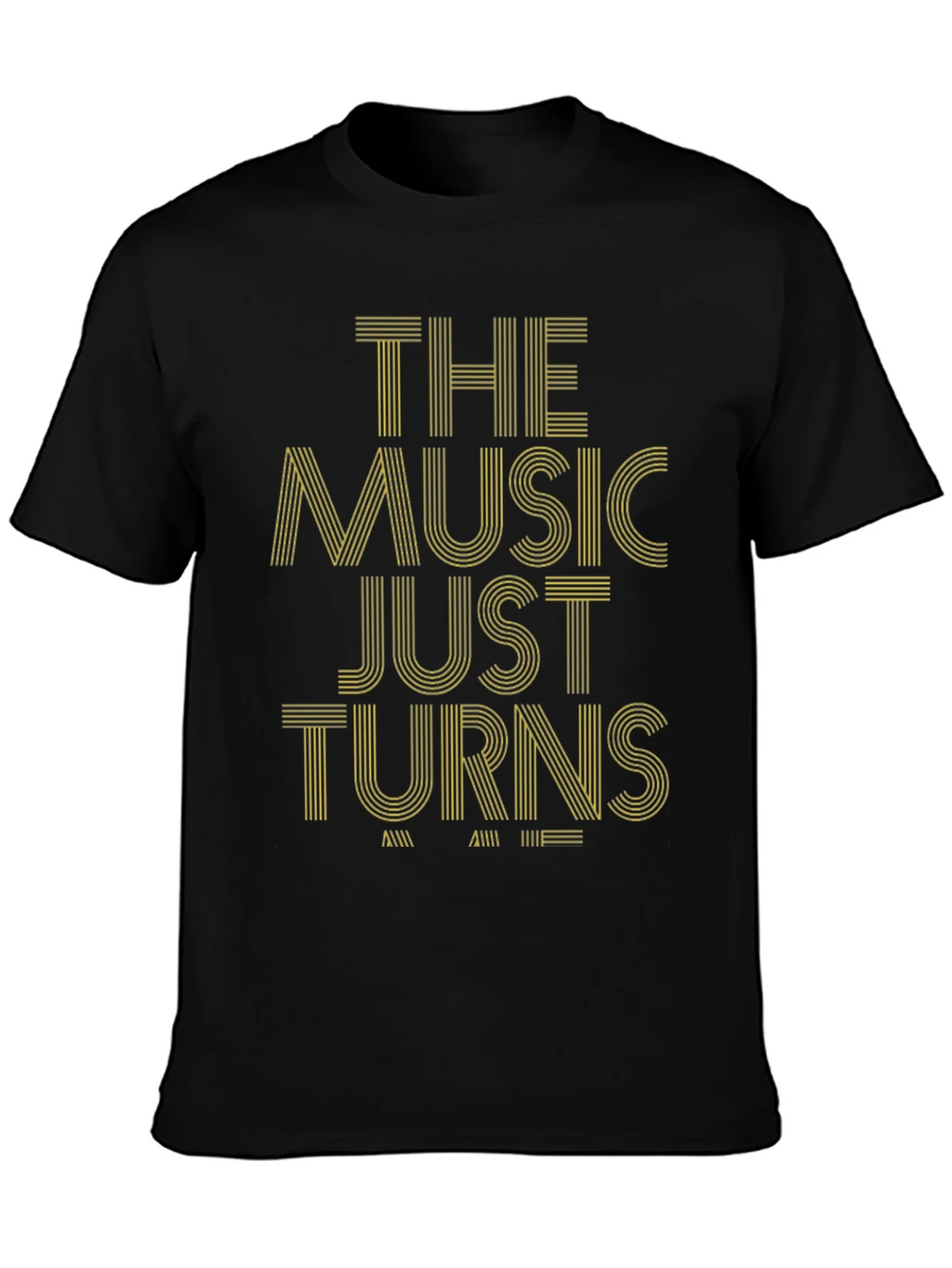 The Music Just Turns T-Shirt - Stylish Graphic Tee product image 3
