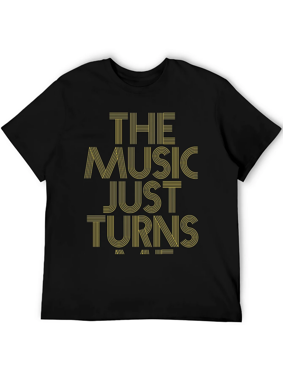 The Music Just Turns T-Shirt - Stylish Graphic Tee product image 4