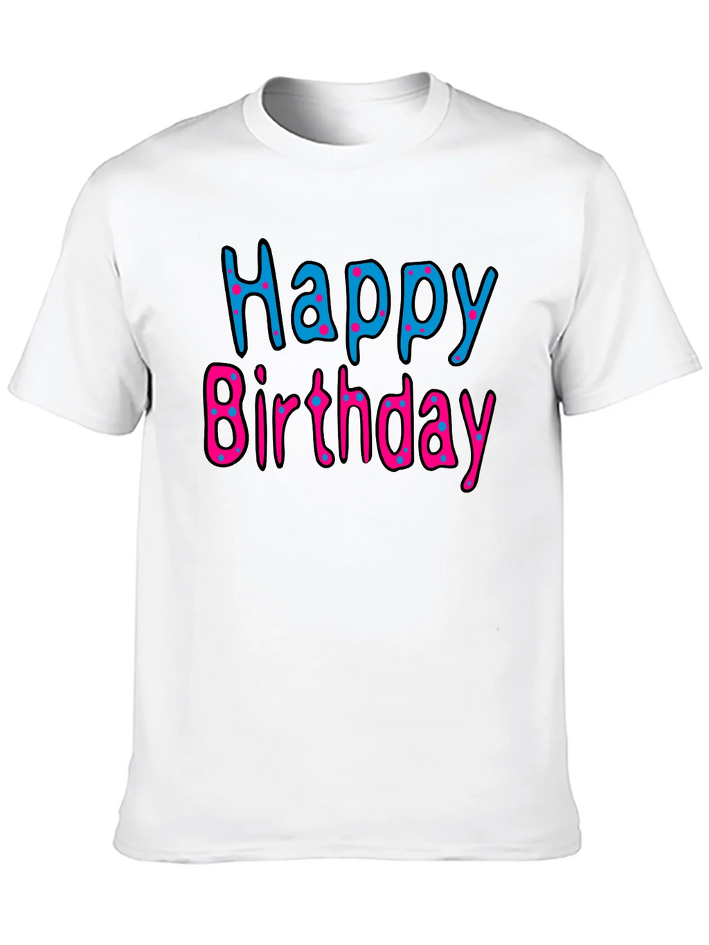Happy Birthday Black T-Shirt product image 7