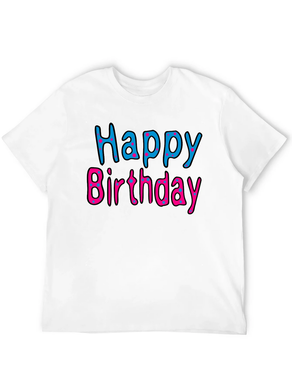 Happy Birthday Black T-Shirt product image 9