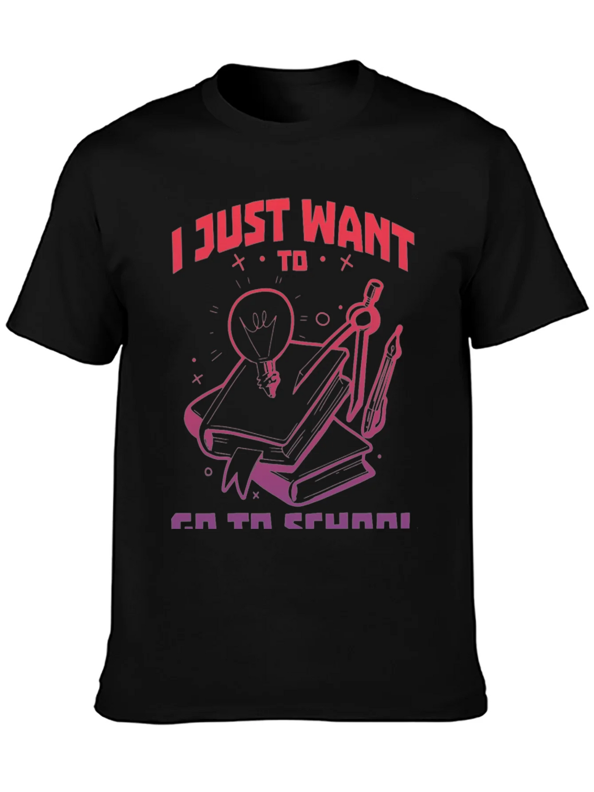 I Just Want To Go To School T-Shirt product image 3