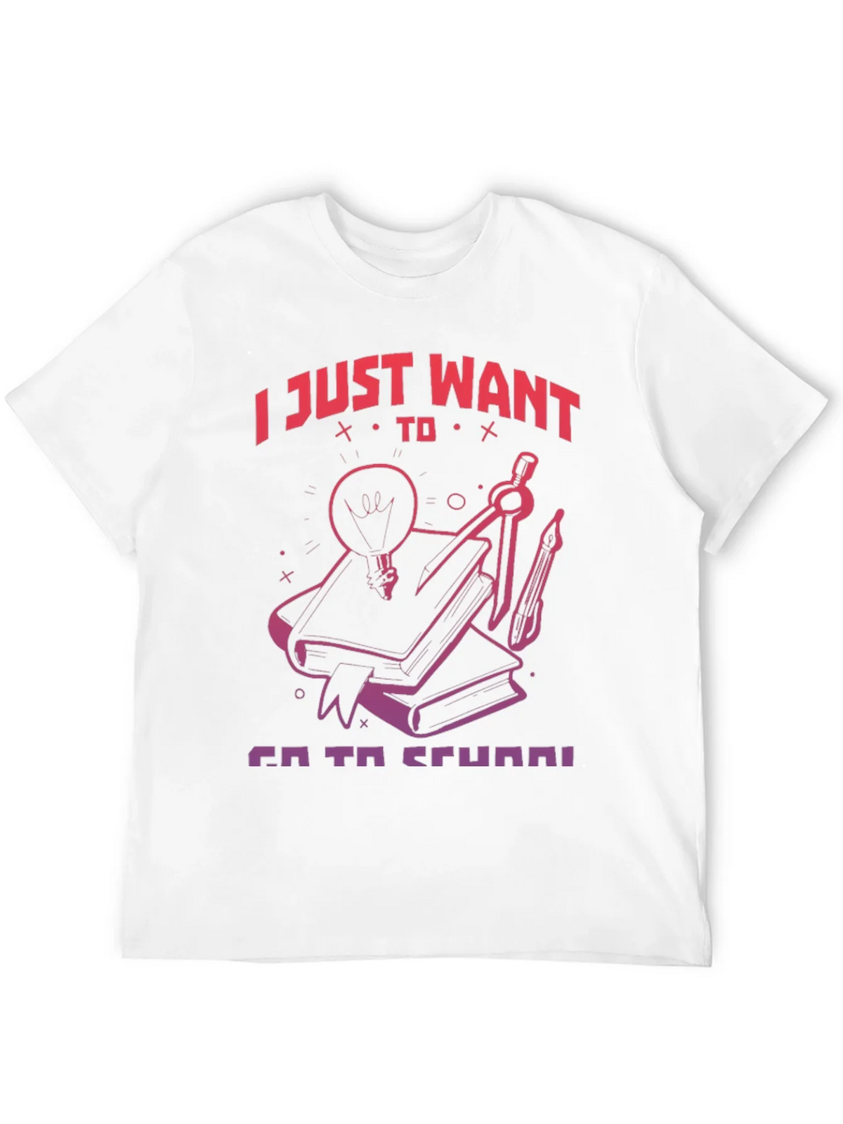 I Just Want To Go To School T-Shirt product image 11