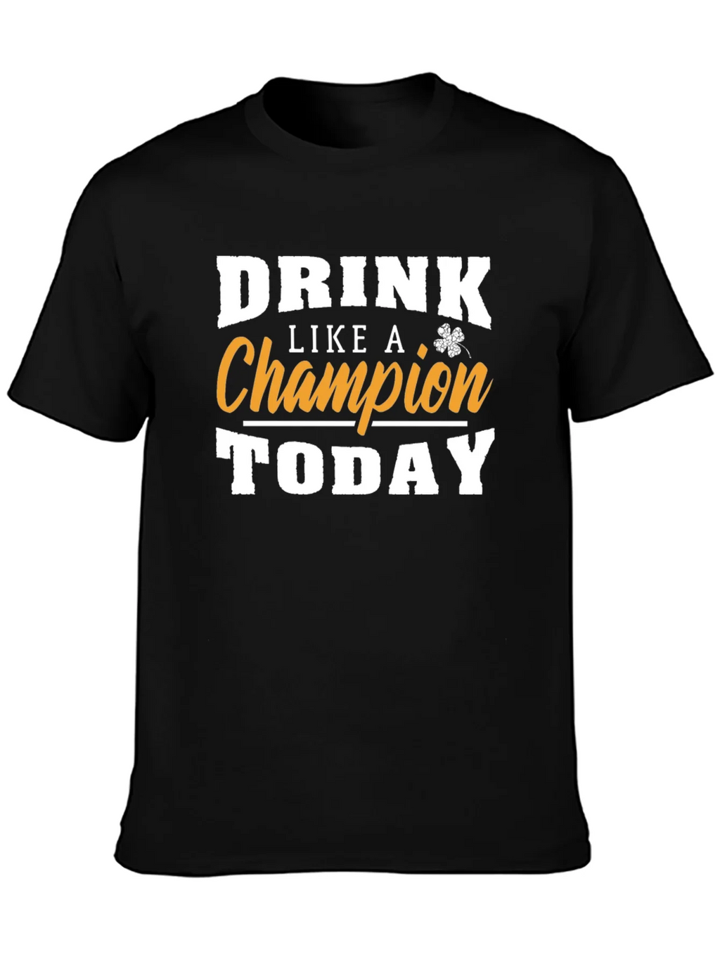 Drink Like A Champion St. Patricks Day T-Shirt product image 3
