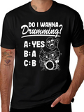 Do I Wanna Drumming? Graphic Tee product image 1