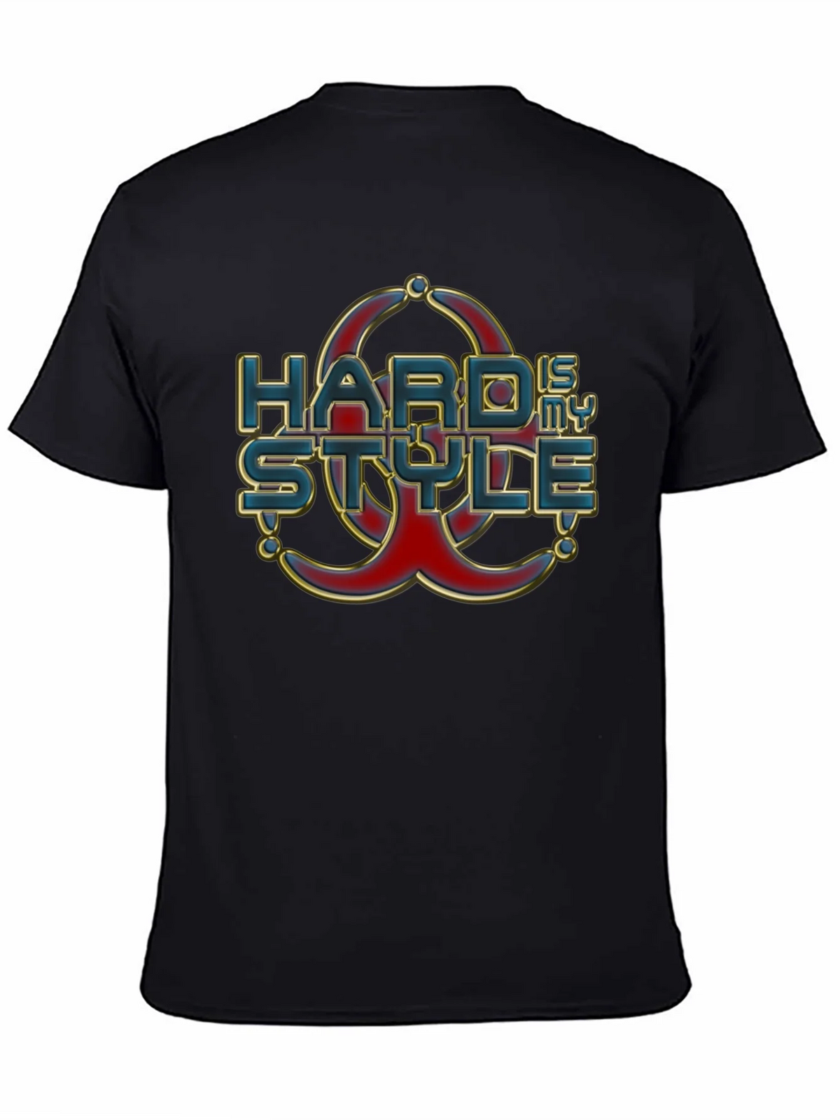 Hard is my Style T-Shirt Graphic Print Tee product image 4