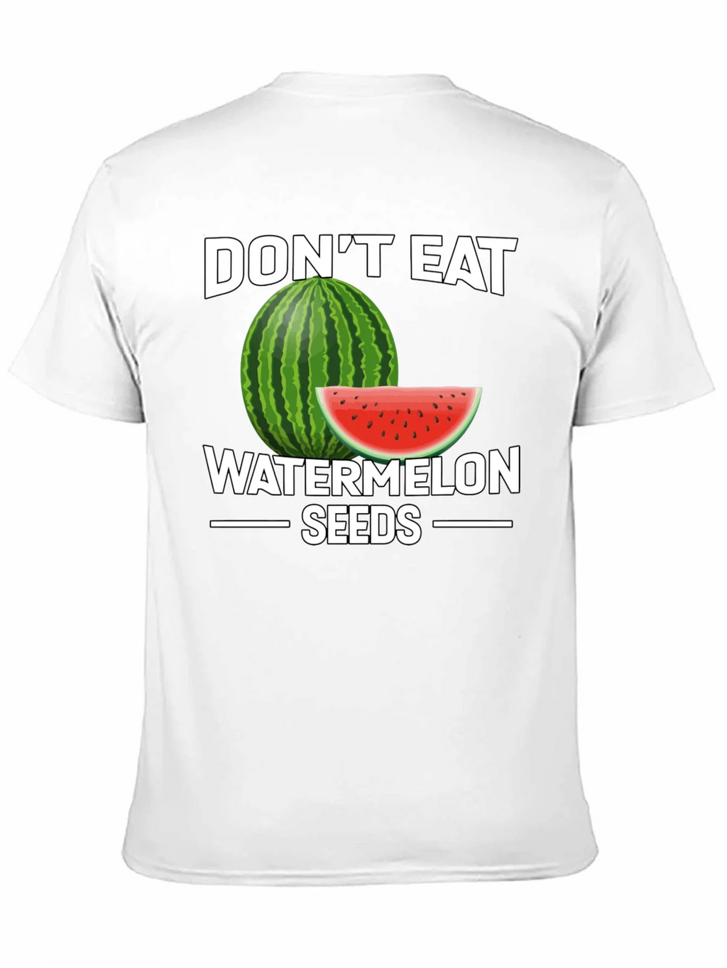 Funny Dont Eat Watermelon Seeds Graphic Tee product image 9