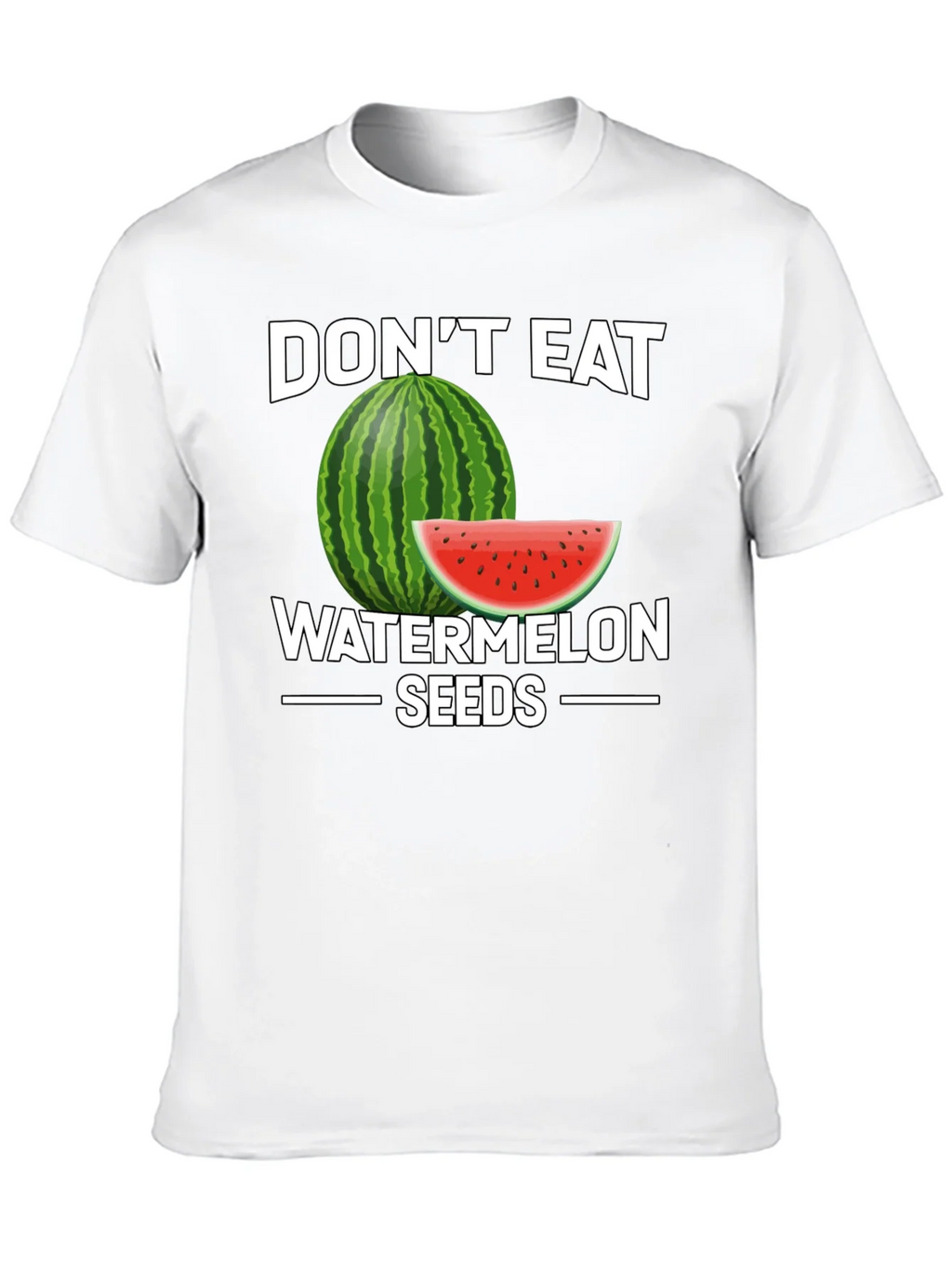 Funny Dont Eat Watermelon Seeds Graphic Tee product image 8