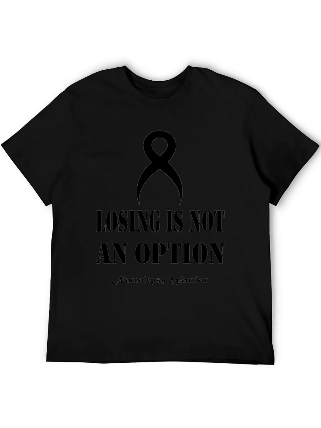 Losing is Not an Option Narcolepsy Warrior T-Shirt product image 4