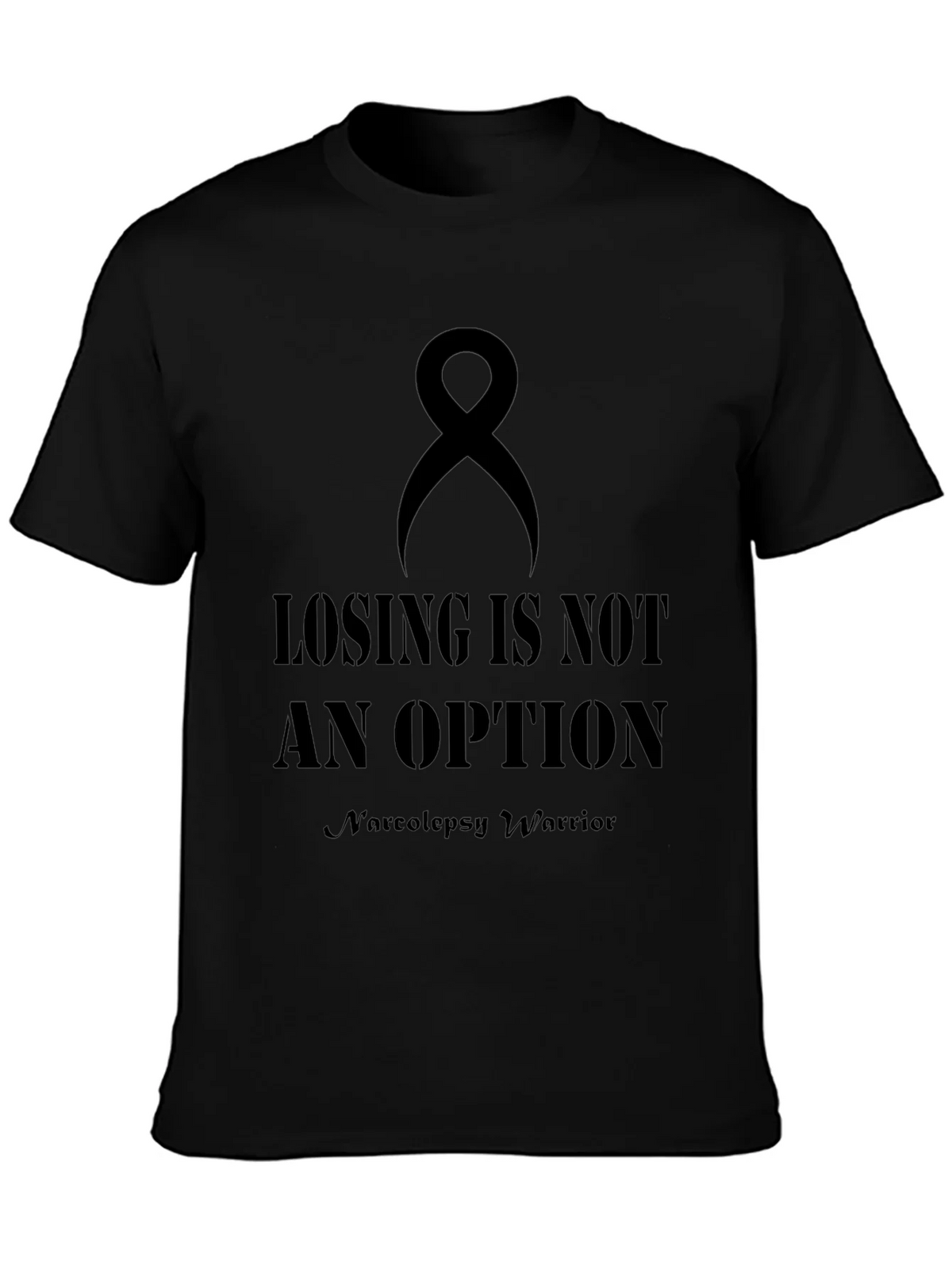 Losing is Not an Option Narcolepsy Warrior T-Shirt product image 3