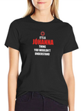 Its a Jóhanna Thing T-Shirt - You Wouldnt Understand product image 1
