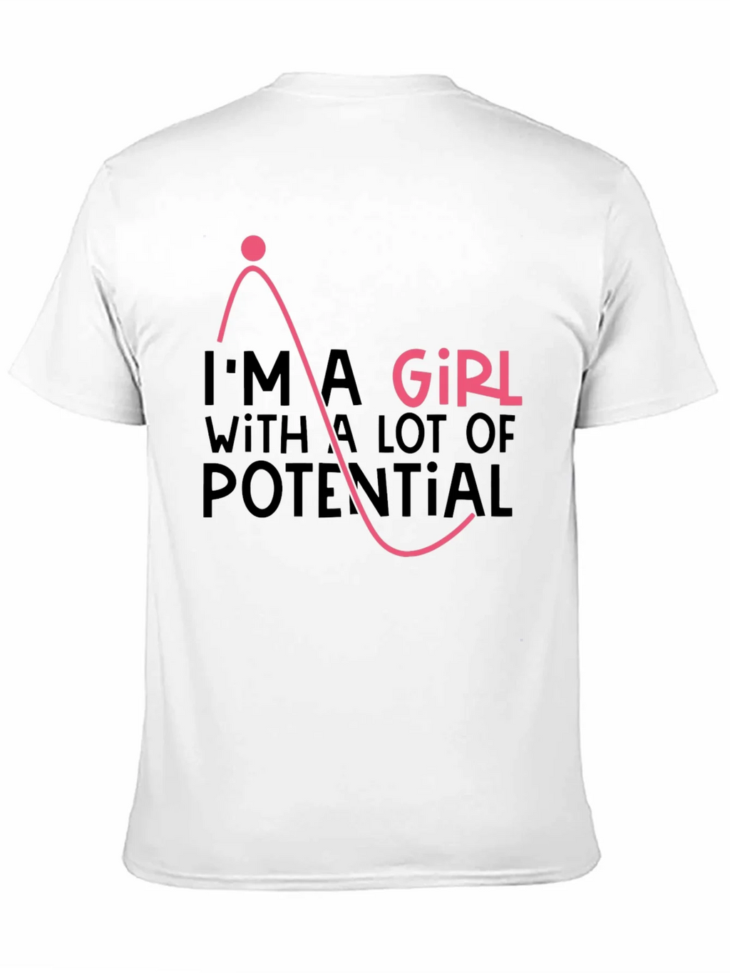 Im A Girl With A Lot Of Potential Black Graphic Tee product image 7