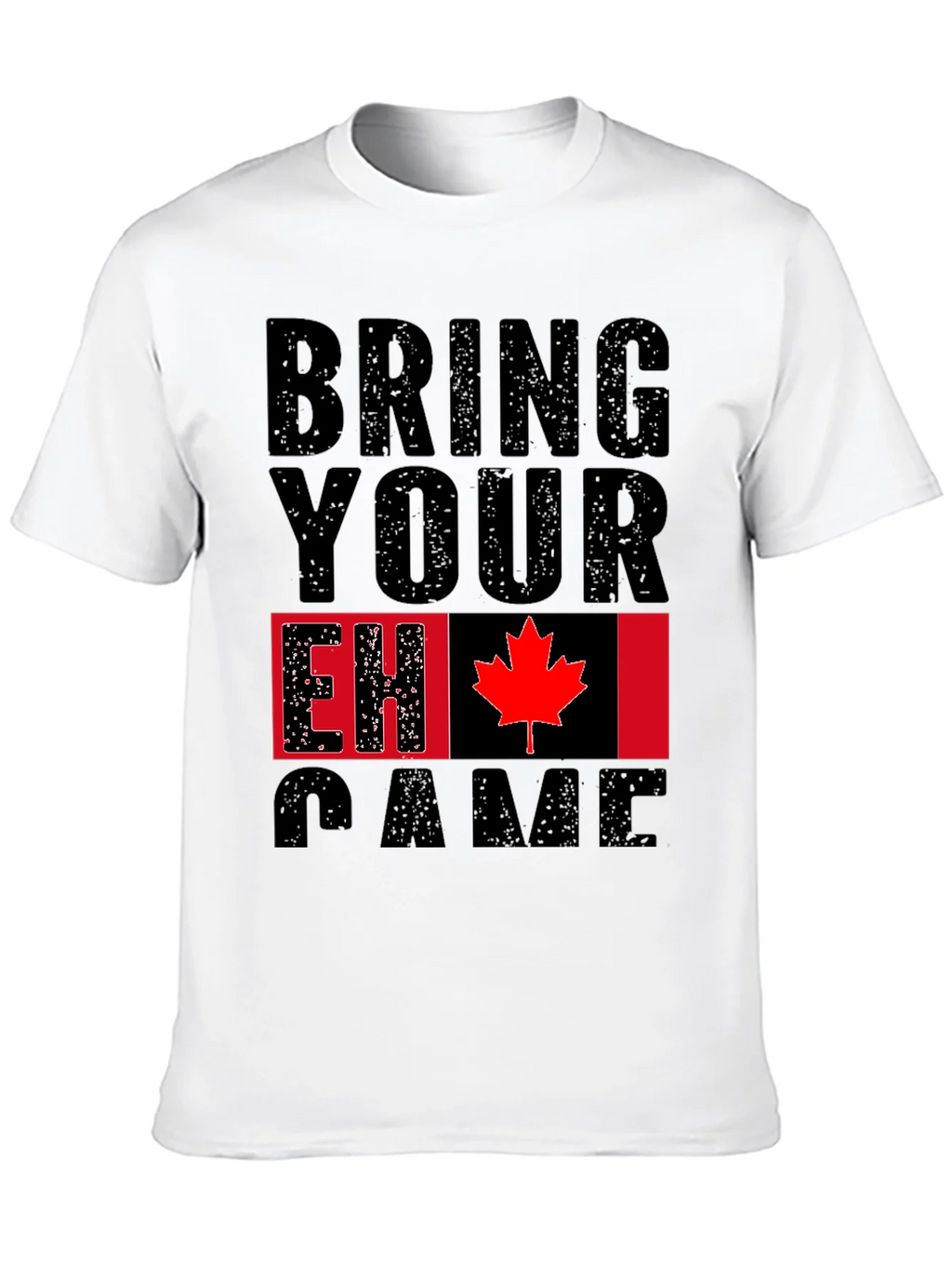 Bring Your EH Game Canada Flag Graphic T-Shirt product image 9