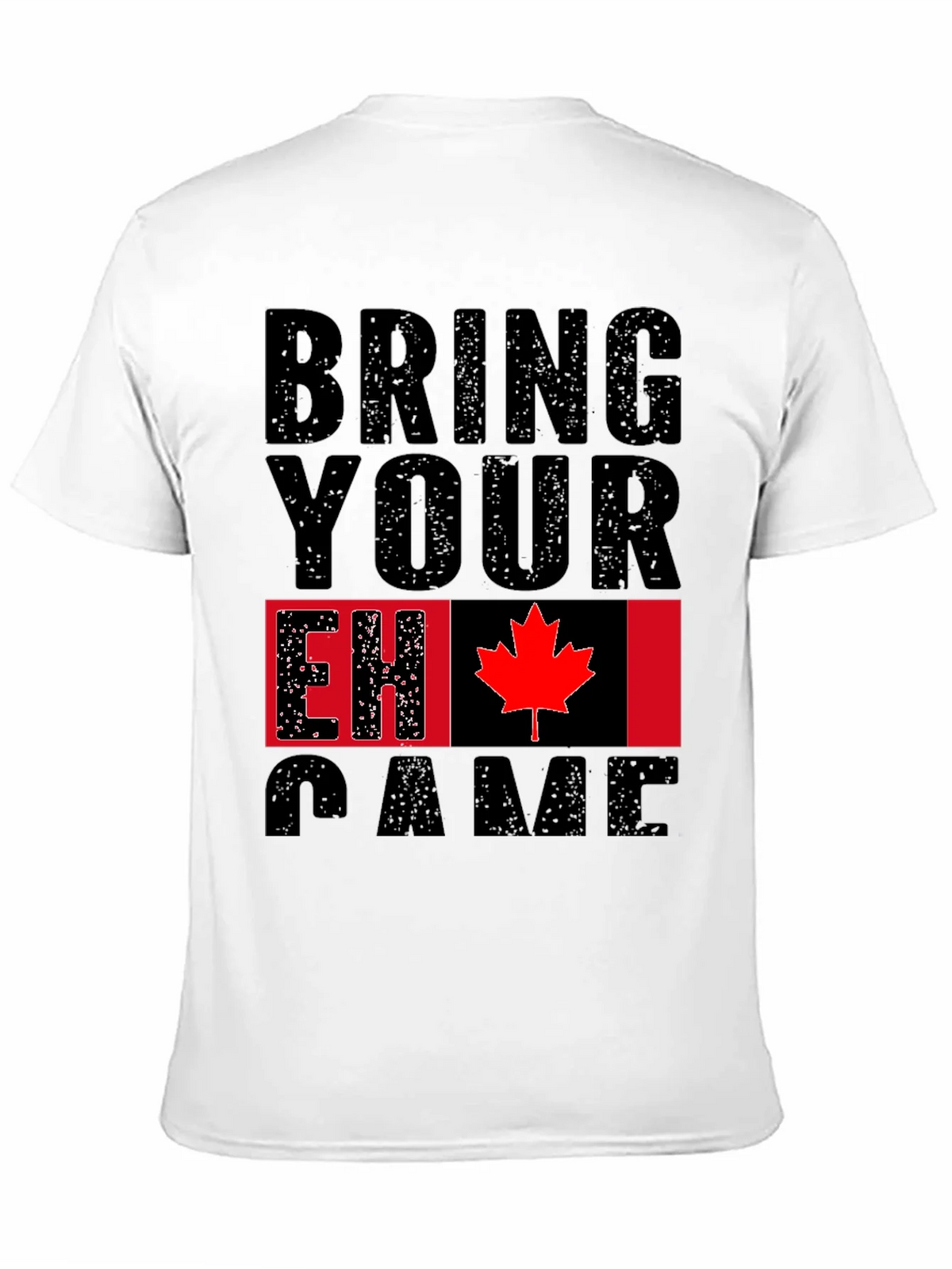 Bring Your EH Game Canada Flag Graphic T-Shirt product image 10