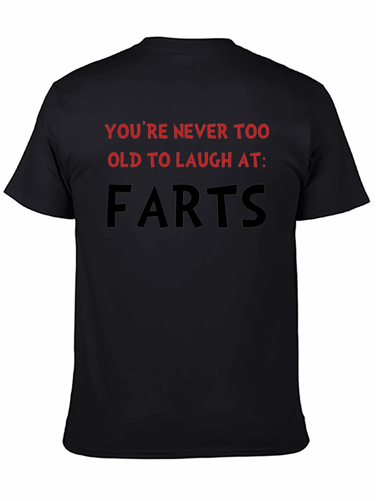 Humorous Farts Graphic Tee - Never Too Old! product image 3