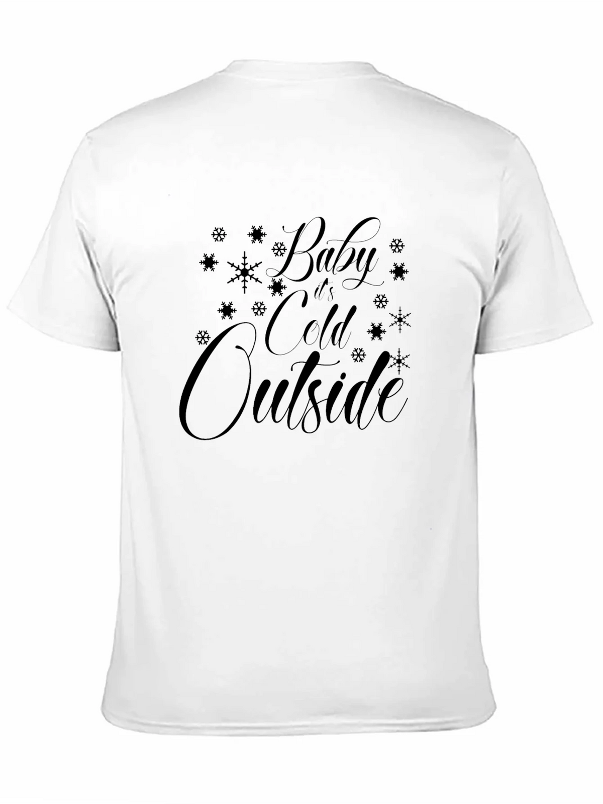 Baby Its Cold Outside Black Graphic Tee product image 10