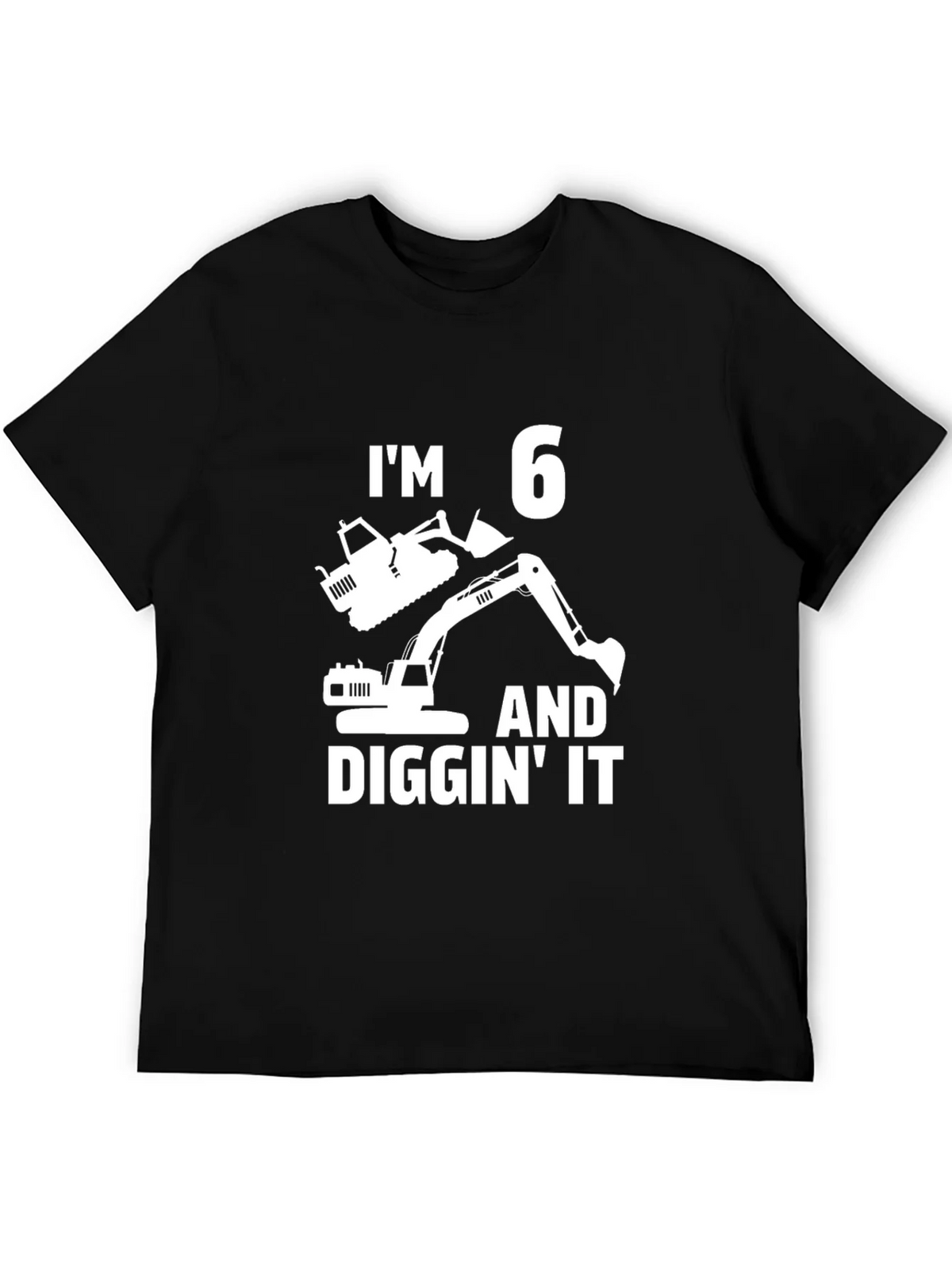 Im 6 and Diggin It Birthday T-Shirt product image 5
