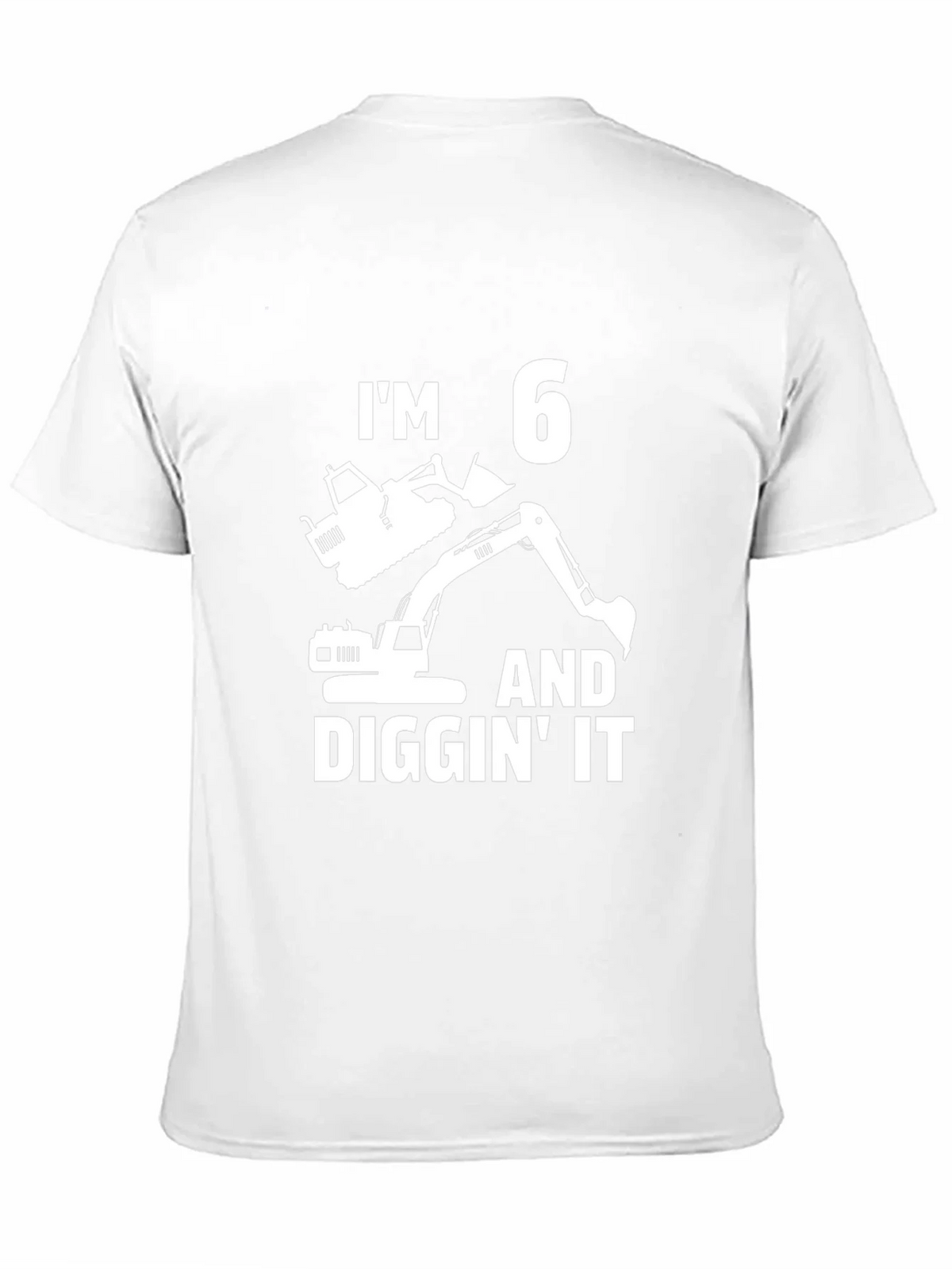 Im 6 and Diggin It Birthday T-Shirt product image 10