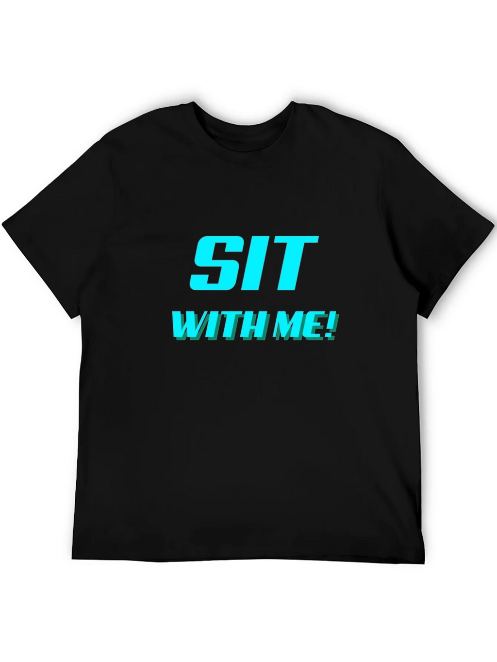 Sit With Me! Graphic Tee - Trendy & Comfy product image 5