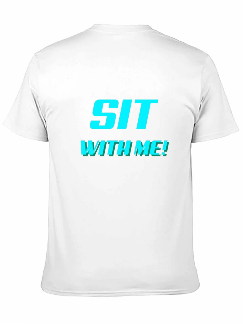 Sit With Me! Graphic Tee - Trendy & Comfy product image 10