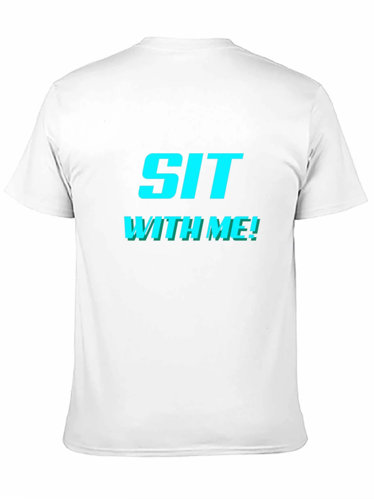 Sit With Me! Graphic Tee - Trendy & Comfy product image 10